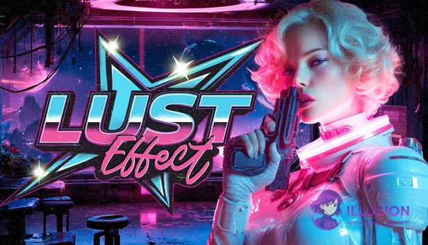 欲望效应 Lust Effect [官方中文步兵版] [PC] [3D/官中/动态] [9.7G/FM/百度]