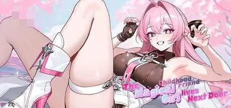 [魔法少女青梅竹马住在隔壁 / The Magical girl Childhood friend lives Next Door] [官中] [PC] [SLG/恋爱/全语音] [2.8G/微云/直链]